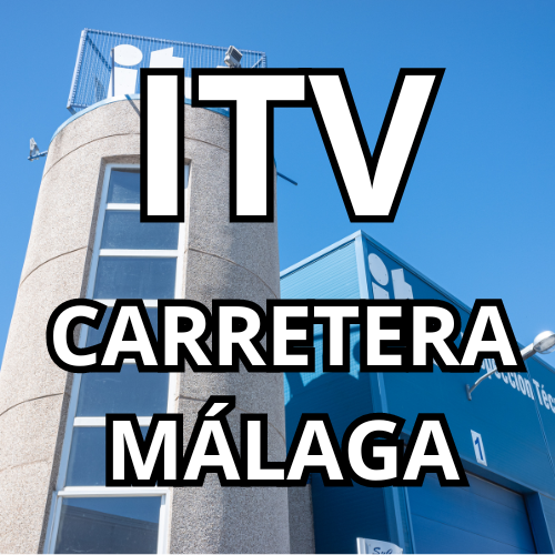 ITV CARRETERA MALAGA